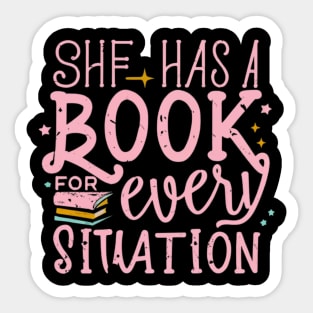 she has a book for every situation Sticker